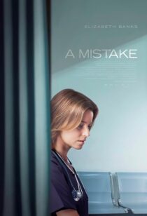 دانلود فیلم A Mistake 2024414932-1523634132