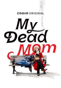 دانلود سریال My Dead Mom413268-2055583015