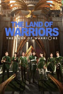 دانلود سریال The Land of Warriors417783-943438236