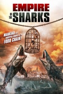 دانلود فیلم Empire of the Sharks 2017416867-875896878