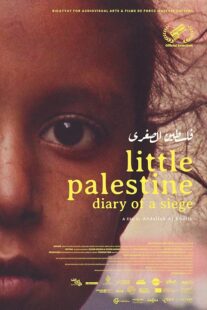 دانلود مستند Little Palestine: Diary of a Siege 2021417865-1687722529