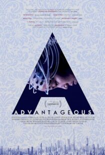 دانلود فیلم Advantageous 2015416830-622764244