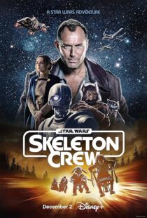 دانلود سریال Star Wars: Skeleton Crew416391-5850691