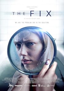 دانلود فیلم The Fix 2024418492-1612355281