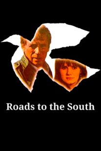 دانلود فیلم Roads to the South 1978418241-694144566