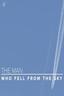 دانلود فیلم The Man Who Fell from the Sky 2021419043-1893168312