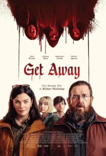 دانلود فیلم Get Away 2024419695-421768379