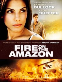 دانلود فیلم Fire on the Amazon 1993419051-2085791246