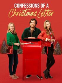 دانلود فیلم Confessions of a Christmas Letter 2024419584-1012286321