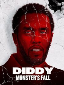 دانلود مستند Diddy: Monster’s Fall 2025420294-228873883