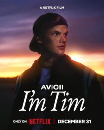 دانلود مستند Avicii – I’m Tim 2024420303-2056911444