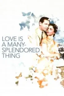 دانلود فیلم Love Is a Many-Splendored Thing 1955419482-248197884